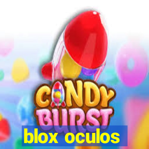 blox oculos